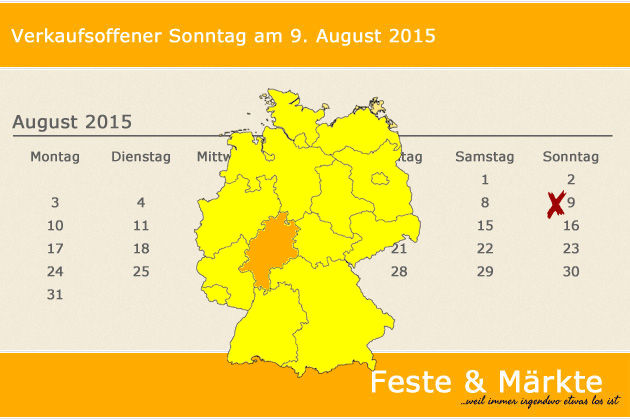 In Hessen laden am 09.08.2015 die Orte Hilders und Offenbach am Main (teilweise) zum verkaufsoffenen Sonntag ein.