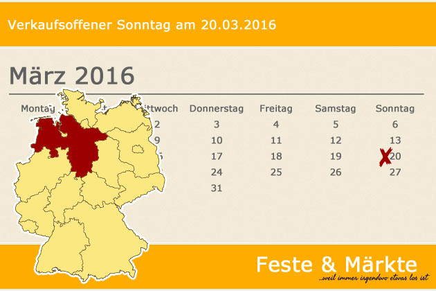 In Niedersachsen laden am 20.03.2016 die Orte Amelinghausen, Bad Münder, Bad Pyrmont, Barsinghausen, Einbeck, Georgsmarienhütte, Jever, Marienhafe, Melle, Meppen, Nordhorn, Osnabrück, Soltau, Tarmstedt, Vechta, Walsrode, Weyhe, Winsen (Luhe) und Wunsto