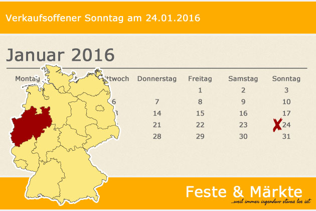 In Nordrhein-Westfalen lädt am 24.01.2016 der Ort Kall zum verkaufsoffenen Sonntag ein.