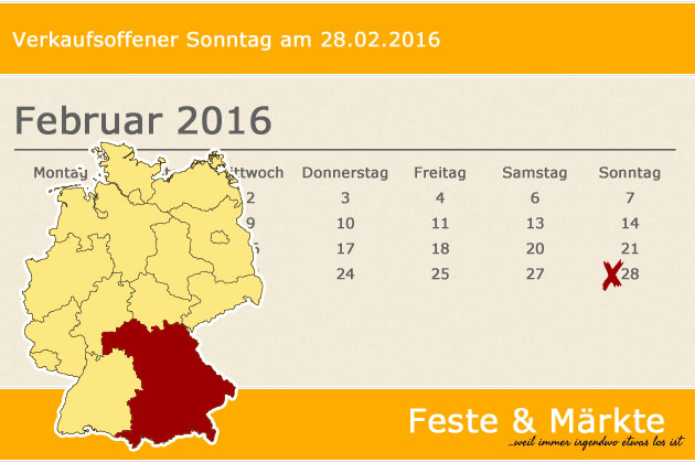 In Bayern laden am 28.02.2016 die Orte Allersberg, Bogen, Marktredwitz, Nabburg und Prien am Chiemsee (teilweise) zum verkaufsoffenen Sonntag ein.
